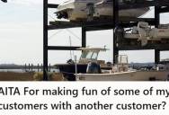 Storage Lot Owner Joked To A Customer About How Many Of His Customers Cannot Back Up Their Trailers, But When His Girlfriend Overheard, She Called Him Out For Mocking His Customers
