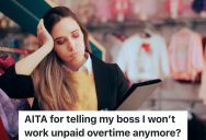Junior Manager Is Expected To Work Extra, But She’s Sick Of Working Overtime And Not Getting Paid For It