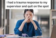 Woman’s Supervisor Reminds Her Of Her Abusive Mother, So She Feels Traumatized And Decides To Quit Her Job