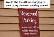 Someone Keeps Parking In Resident’s Reserved Parking Spot, So They’re Thinking About Writing On The Car’s Windshield With Washable Markers