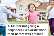Mom Let’s Her Kids Play In The Front Yard, But When A Neighbor Kid Came Over And Started Playing, She Refused To Get The Neighbor Anything To Drink