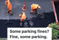 Homeowner Receives A Letter Saying Cars Can’t Be Parked On The Street Due to Road Construction, But They Get Fined When They Move Their Car To The Driveway