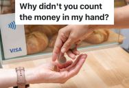 Pizza Guy Takes Customer’s Order, But She’s Upset That He Handed Her Change Back To Her Instead Of Counting It Back To Her