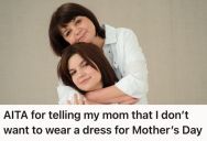 Woman Refused To Wear A Matching Dress With Her Mom For Mother’s Day, So Her Mom Accused Her Of Being Selfish And Criticized Her Choices