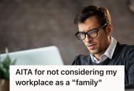 Introvert Employee Worked In An Office With “Family” Culture, So He Was Mocked And Ridiculed For Not Wanting To Hang Out With Coworkers After Work