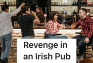 Pub Patron Came To Enjoy The Band, But A Drunken Group Spoiled It For Everyone, So When One Got Up To Sing, He Got Rowdy And Heckled Her