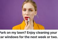 Woman Discovers Bar Patron Parked On Her Lawn, So When No One Would Move Their Car, She Wrote A Message On All Its Windows With Bright Red Lipstick
