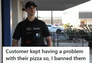 Pizza Shop Manager Dealt With A Customer Who Complained About Every Order For Six Months, But After Finally Banning Her, She Accused Him Of Discrimination And Made Such A Scene That Security Had To Step In