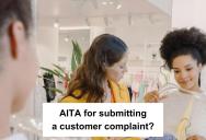 Customer Filed A Complaint After Staff Made Her Wait Nearly 30 Minutes Over Two Dresses With Different Price Tags, But Ended Up Charging The Same Total She Offered At The Start