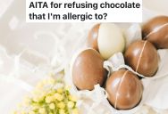 Young Man Received Chocolate Orange Eggs For Easter And Politely Refused Due To Allergies, But His Dad Called Him Selfish And Unreasonable