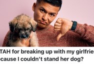 A Man Got Tired Of His Girlfriend’s Out Of Control Dog, So He Broke Up With Her