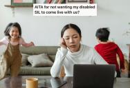 Mother Of Three Was Blindsided When Her Husband Demanded His Disabled Sister Move In With Their Family Permanently, So She Pushed Back And Said It Could End Their Marriage