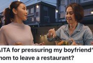 A Woman Made Her Boyfriend’s Mom Leave A Crowded Restaurant So They Could Give Up Their Table, And Now She’s Being Distant With Her