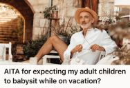 Man Planned A Ten Night Caribbean Vacation For His Whole Family, But When He  Surprised His Adult Kids With A Last-Minute Babysitting Request, His Daughter Called Him Out For Springing It On Her
