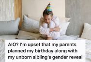 Teen’s Parents Try To Turn Her Birthday Party Into A Gender Reveal For Her New Sibling, And They Get Mad When She Won’t Just Go Along With It