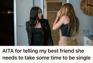 Woman Watched Her Best Friend Jump Into A New Relationship Two Weeks After A Toxic Breakup, But When She Spoke Up, It Sparked A Dramatic Fight Between Them
