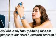 Woman Let Her Family Use The Amazon Prime Account She Paid For, But When They Started Adding Extra People Without Asking, She Cut Off Access For Good