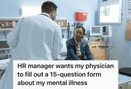Marketing Manager Took A Medical Leave For Burnout And Came Back To An Invasive HR Form Demanding Her Full Medical History, So She Documented Everything And Refused To Sign A Single Page