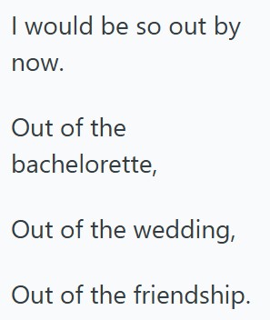 Comment 1 169 A Destination Bachelorette Party Proposal Leaves Friends Questioning the Price