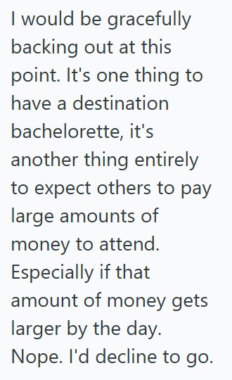 Comment 2 169 A Destination Bachelorette Party Proposal Leaves Friends Questioning the Price