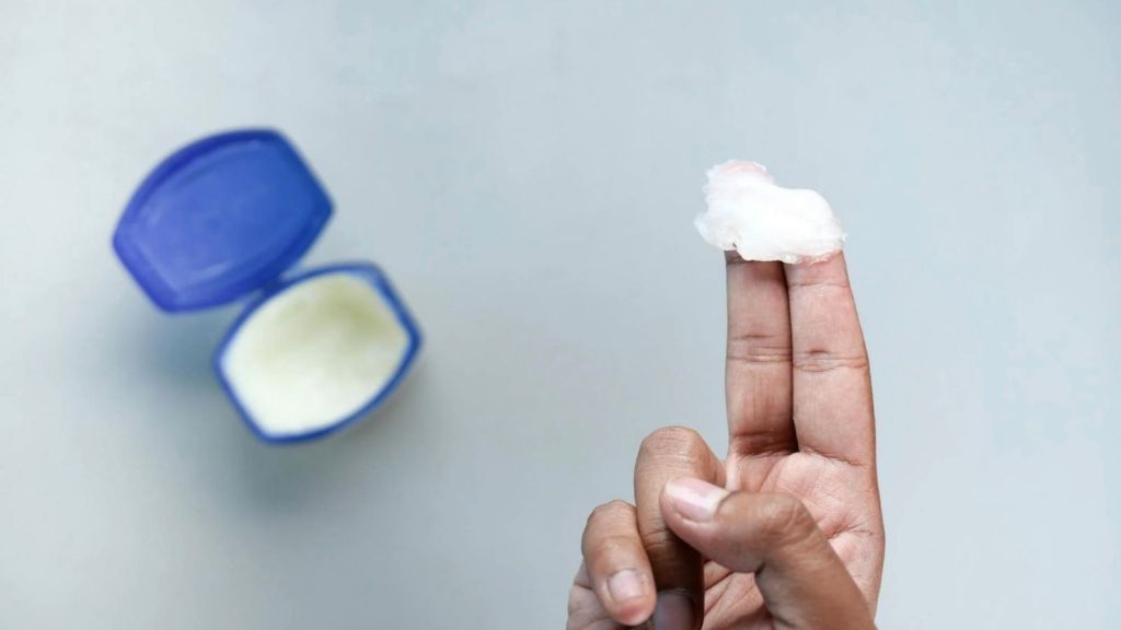 Vaseline on two fingers