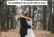 A Remote Wedding With an Open Bar Took an Unexpected Turn When Guests Realized There Was No Food