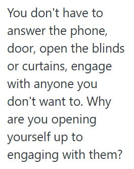 Comment 2 49 She Says Her Neighbor Has Harassed Her for Years—But She Still Lets Herself Get Pulled Back In
