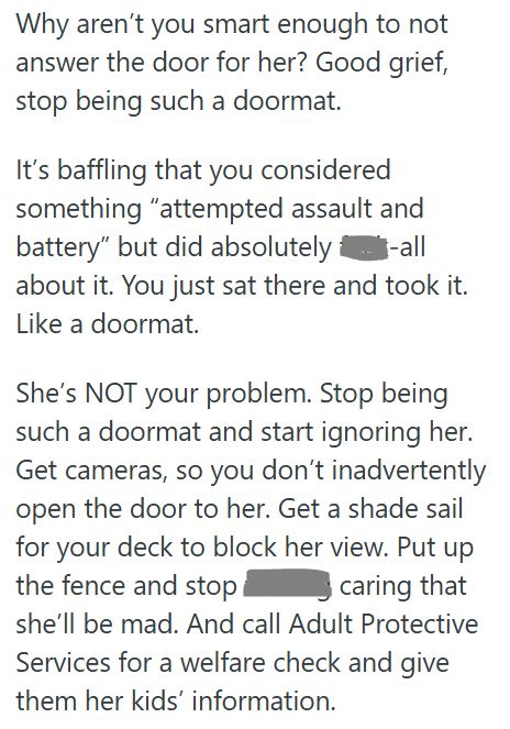 Comment 3 49 She Says Her Neighbor Has Harassed Her for Years—But She Still Lets Herself Get Pulled Back In